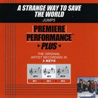 A Strange Way To Save The World (Key-G-Premiere Performance Plus w/Background Vocals) - Jump5