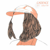 Cadence - St. South