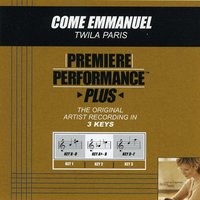 Come Emmanuel (Key-Ab-B-Premiere Performance Plus) - Twila Paris