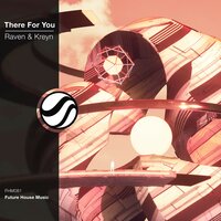 There for You - Raven & Kreyn