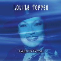 El Gitano Jesus - Lolita Torres