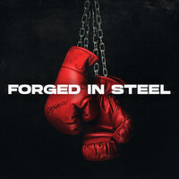 Forged In Steel - Casanova