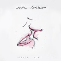 Un Beso - David Rees