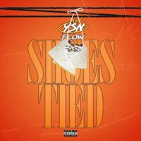Shoes Tied - YSN Flow