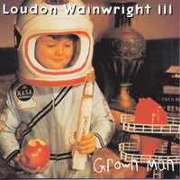 Treasure Untold - Loudon Wainwright III