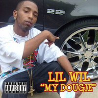My Dougie - Lil Wil