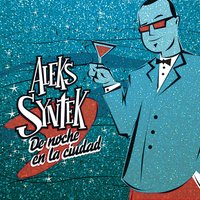 La Fiesta - Aleks Syntek