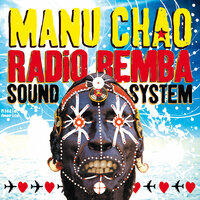 Radio Bemba - Manu Chao