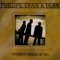 No Matter How Long It Takes - Phillips, Craig & Dean