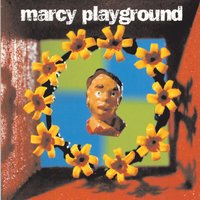 Ancient Walls Of Flowers - Marcy Playground