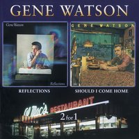 I Know What It's Like In Her Arms - Gene Watson