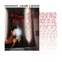 Is It Even You? - Hannah Jane Lewis