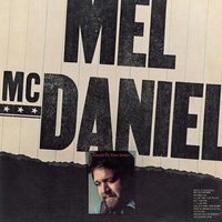 Takin' My Dreams Out On You - Mel McDaniel