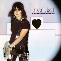 You Don't Own Me - Joan Jett