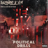 Political Drills - Skengdo, AM, Am, Skengdo