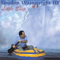 The Birthday Present II - Loudon Wainwright III