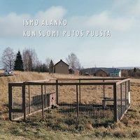 Tuupovaara-Helsinki - Ismo Alanko