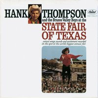 Deep In The Heart Of Texas (Welcome To The Fair - Big Tex) - Hank Thompson