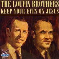 Almost Persuaded - The Louvin Brothers