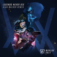 Legends Never Die - - League of Legends, Alan Walker, Against the Current