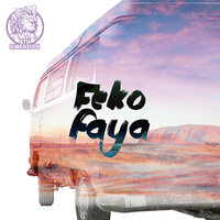 Feko Faya - 4th Dimension