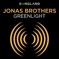Greenlight - Jonas Brothers