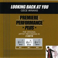 Looking Back At You (Key-Eb-G Premiere Performance Plus) - Cece Winans