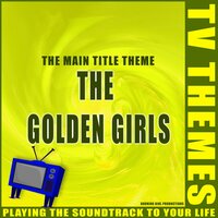 The Golden Girls - The Main Title Theme - TV Themes