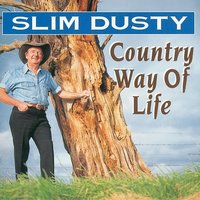 As The Bush Becomes The Town - Slim Dusty