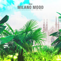 Milano Mood - Nané