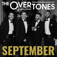 September - The Overtones