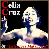Palmeras Tropicales, A Cuba - Celia Cruz, La Sonora Matancera