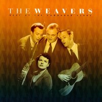 Wreck Of The "John B" - The Weavers