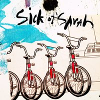 Bittersweet - Sick Of Sarah