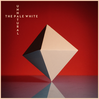Unnatural - The Pale White