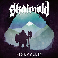 Nidavellir - Skálmöld