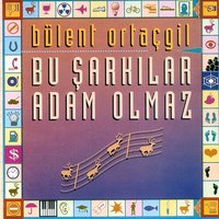 Yolculuk - Bülent Ortaçgil