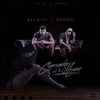 Cansada de Lo Mismo - Kelmitt, Nengo Flow