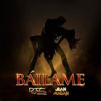 Báilame - RJ Word, Juan Magán