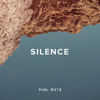 Silence - PaulWetz