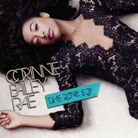 I Wanna Be Your Lover - Corinne Bailey Rae