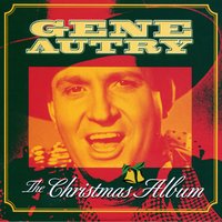 O' Little Town of Bethlehem - Gene Autry