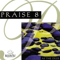 Praise To The Lord (Psalm 113) - Maranatha! Music