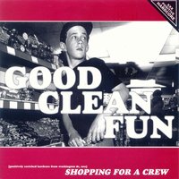 A Song For The Ladies - Good Clean Fun
