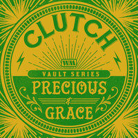 Precious and Grace (Weathermaker Vault Series) - Clutch