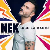 Sube la radio - Nek