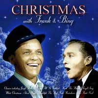 Santa Claus Is Coming To Town (feat. The Andrews Sisters) - Frank Sinatra, Bing Crosby