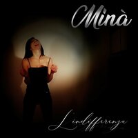 L'indifferenza - Mina