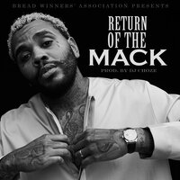 Return Of The Mack - Kevin Gates