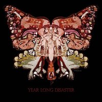 It Ain't Luck - Year Long Disaster